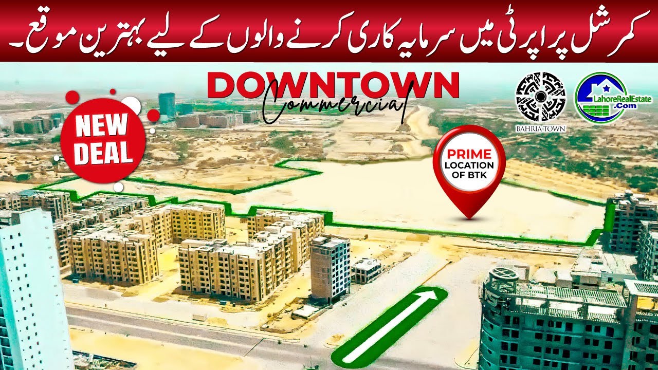 Bahria Town Karachi - Downtown Commercial