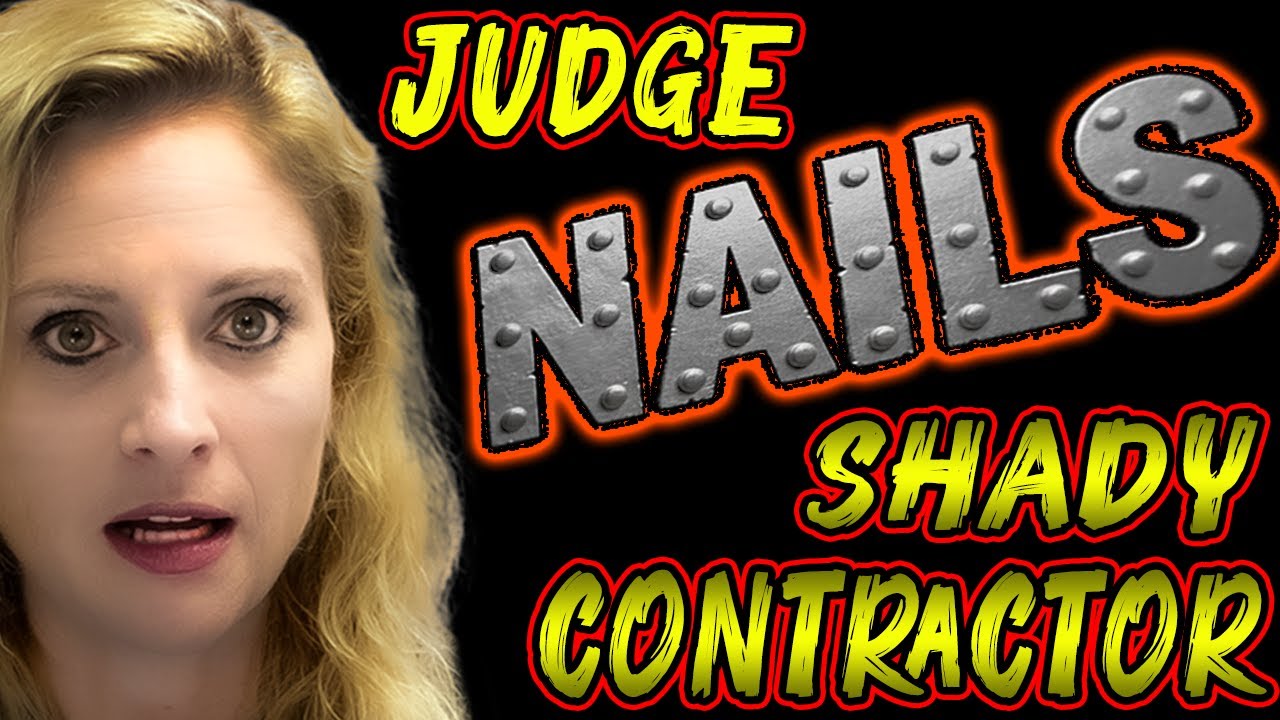 Judge Mogen Nails Shady Contractor To The Wall
