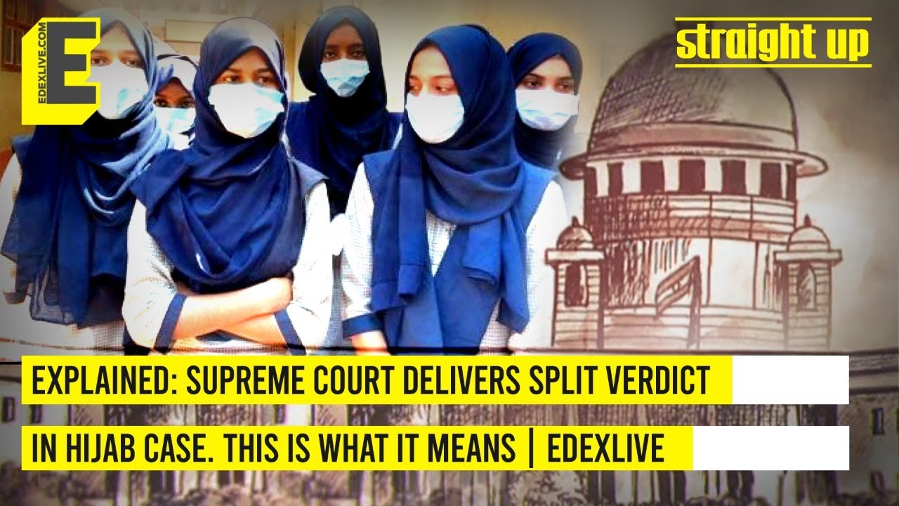 Explained: Supreme Court delivers split verdict in hijab case. This is what it means | EdexLive