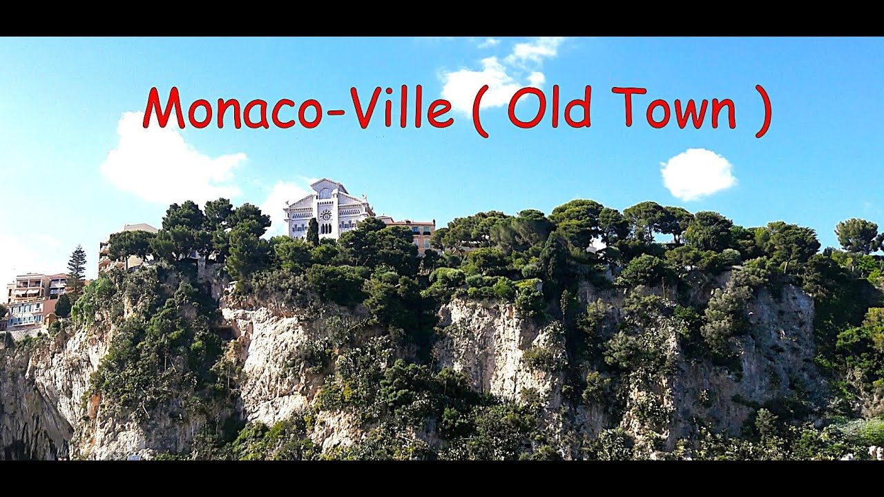 Monaco - Ville ( Old Town ) in photos.