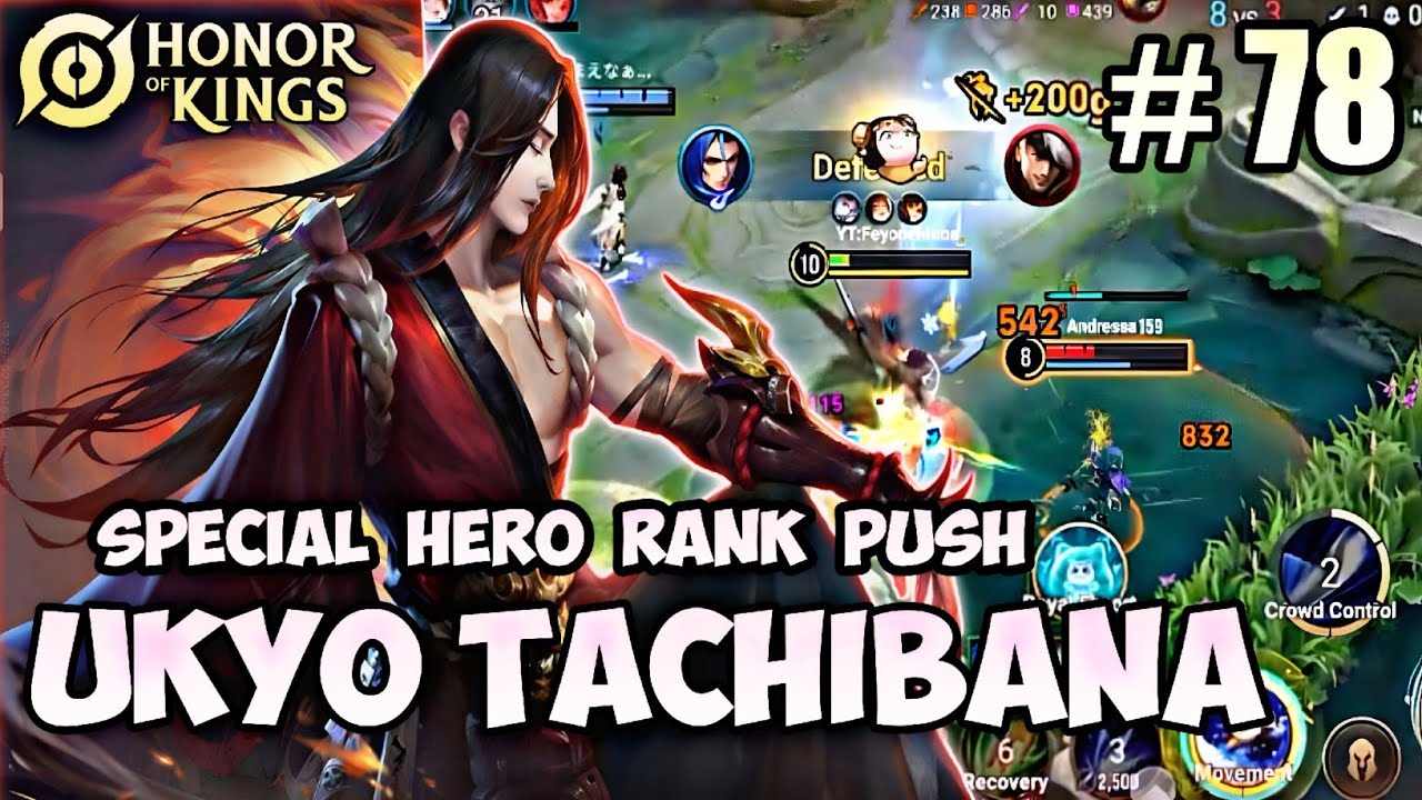 UKYO TACHIBANA Assassin/Jungle Special Hero Rank Push | Pro Gameplay #78 - Honor of Kings (HOK)