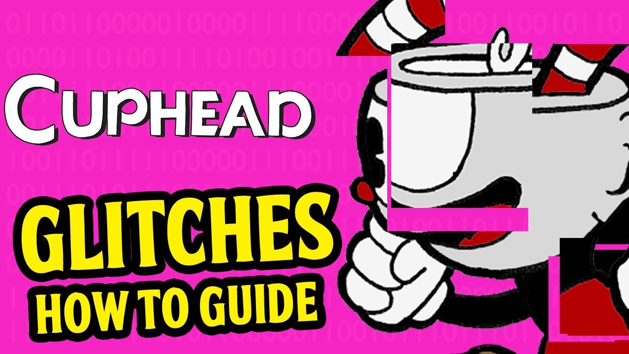 Cuphead — руководство по глюкам Cuphead (глюк с максимальным уроном, глюк с цветком, глюк с клоун...
