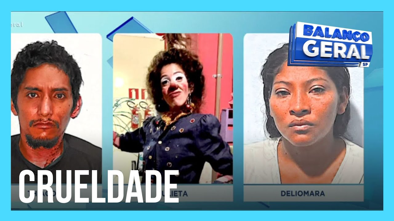 Caso Julieta: artista de circo é assassinada por donos de pousada