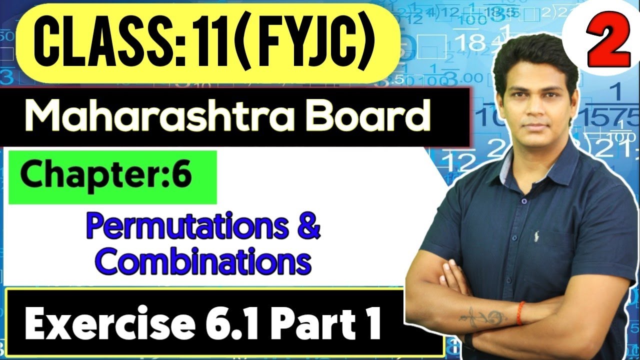 Class 11 Permutation and Combination Exercise 6.1 | Lecture 2 | 11th commerce Maths | VSM Academy