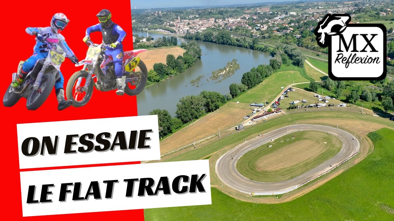 On essaie le flat track (et on est à l'arrêt) - MX Reflexion