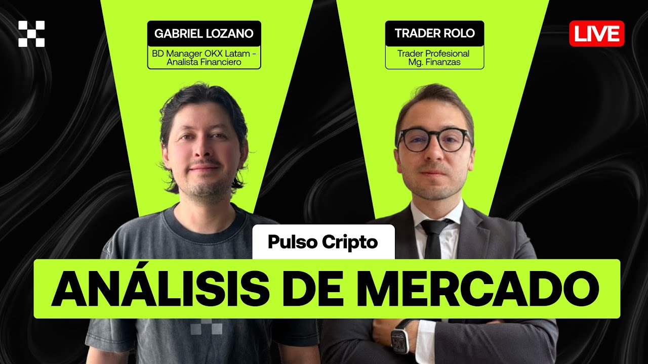 Ep. 1 Pulso del Mercado por OKX LatAm | Contexto macro, liquidez y trading.