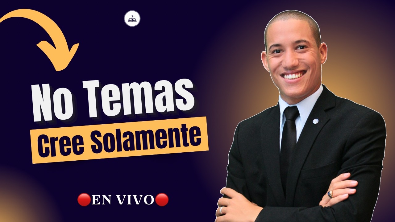 🔴En Vivo🔴 Transmisión Especial | No Temas, Cree Solamente | Pastor Jhoan Figuereo