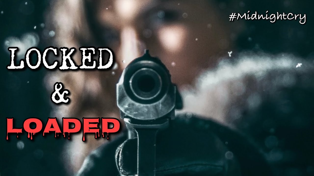 Locked & Loaded! #MidnightCry