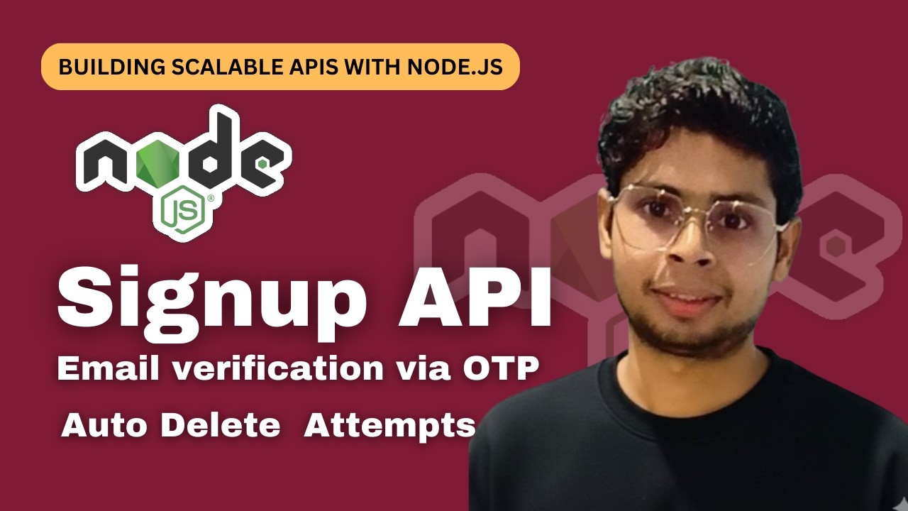 Signup & Email Verification using OTP (Expiry, Auto Delete, Retry Limit) | Node.js Backend