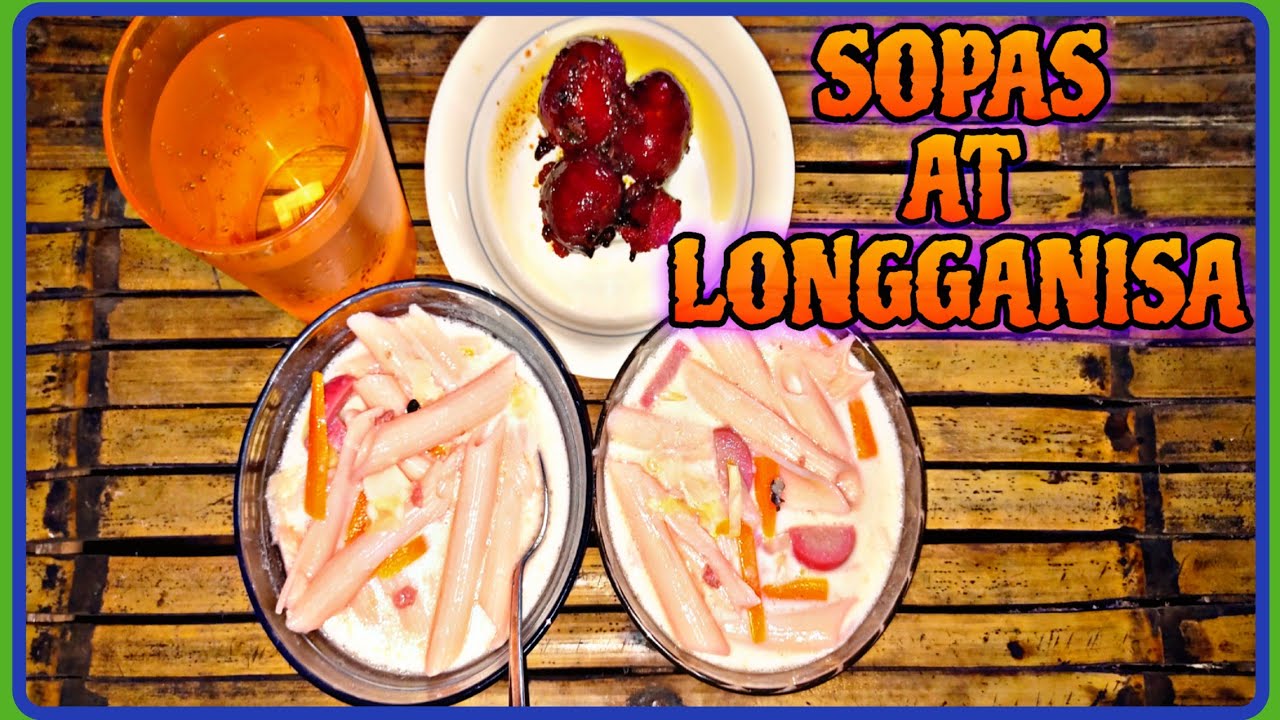 SOPAS AT LONGGANISA ANG ATING HAPUNAN | Manugang tv is live!