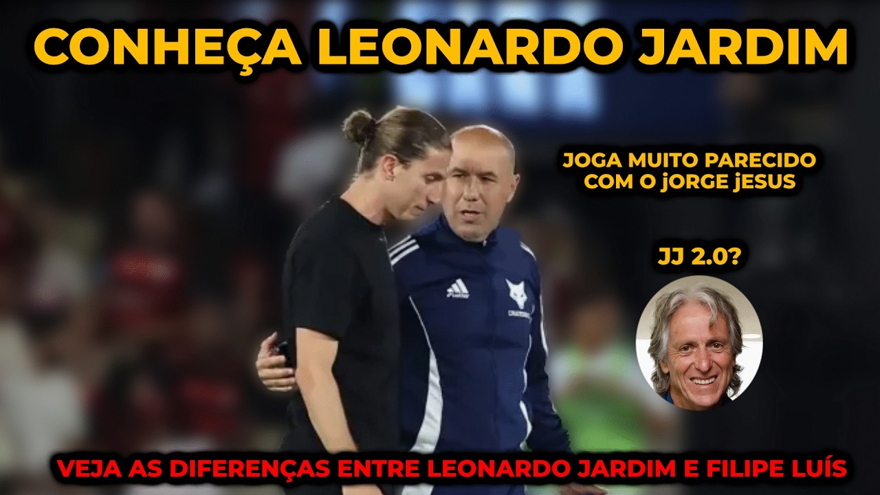 CONHEÇA LEONARDO JARDIM! Flamengo vai jogar de forma mais agressiva?