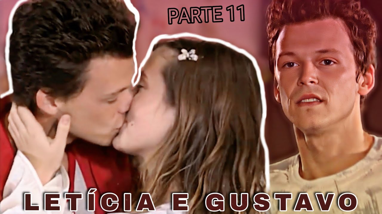 REAGINDO A HISTÓRIA DE GUSTAVO E LETÍCIA - Parte 11