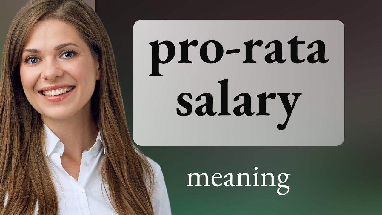 Understanding Pro-Rata Salary: A Simple Guide