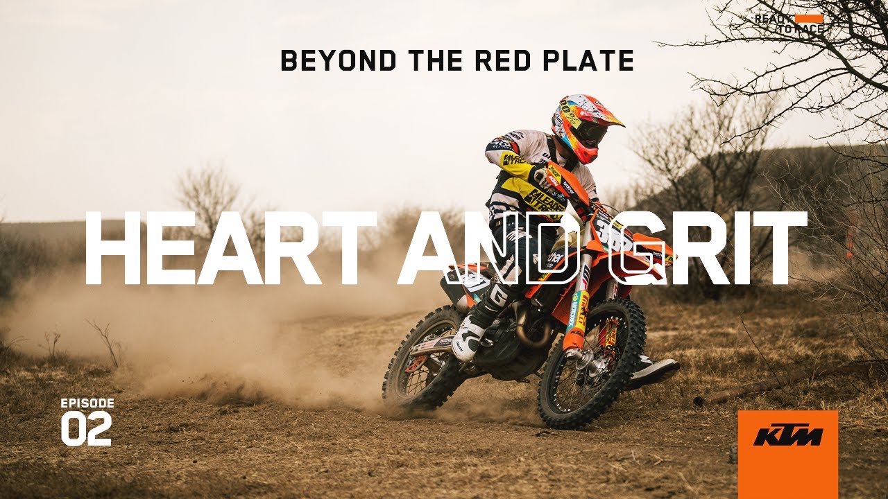 KTM: Beyond The Red Plate S2E2 - Heart and Grit