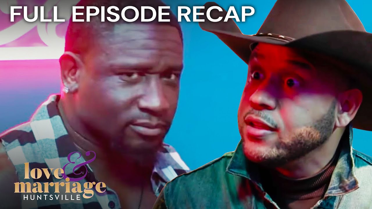Full Episode Recap: Love & Marriage: Huntsville S10E4 ‘Cowboys and NDAs’ | OWN