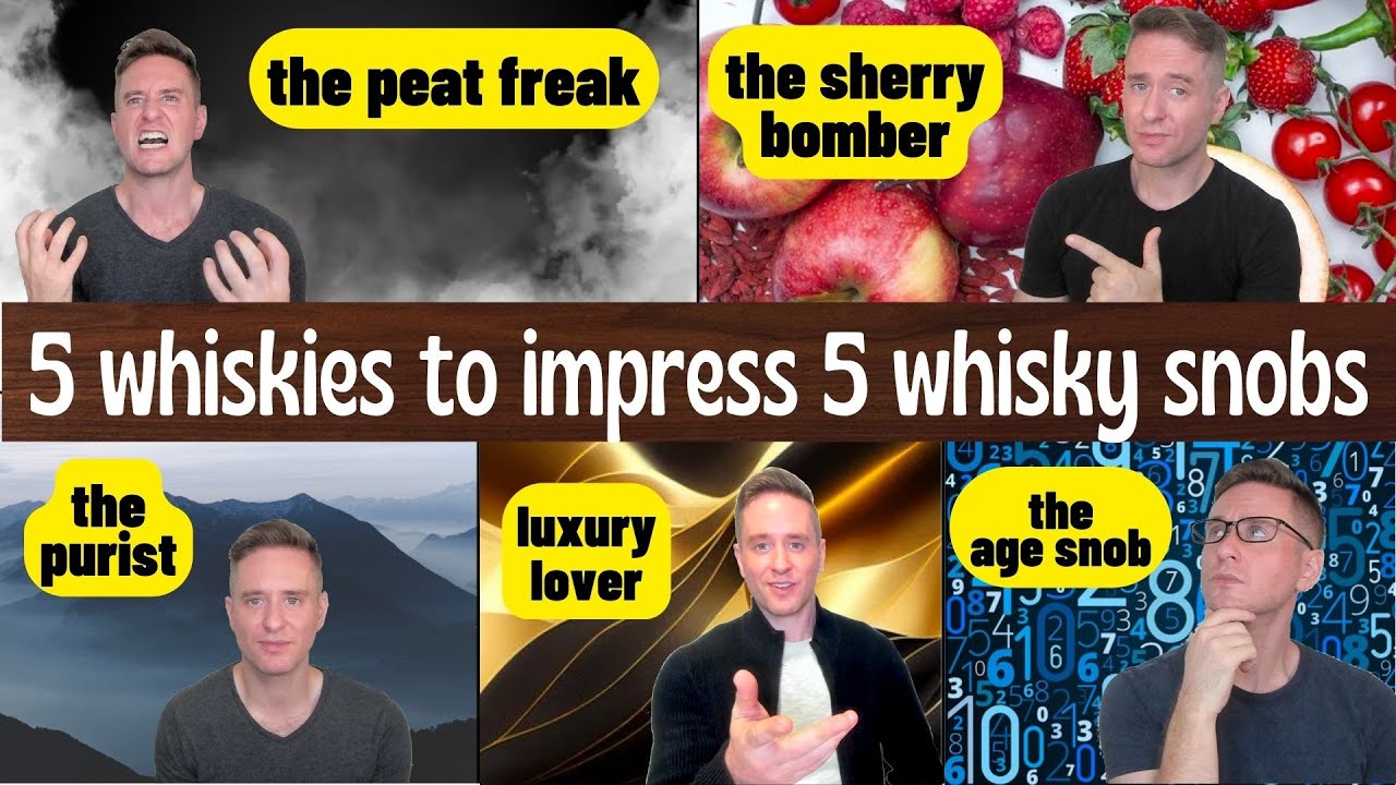 These should impress them | 5 Whiskies to Impress 5 Kinds of Whisky Snob