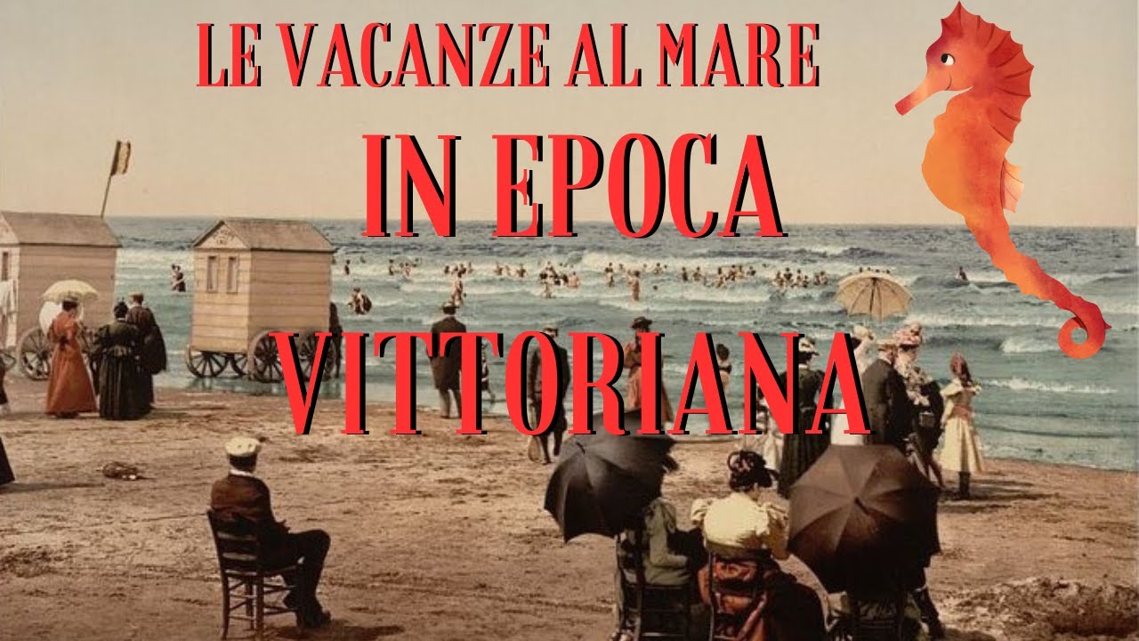 Le vacanze al mare in epoca vittoriana
