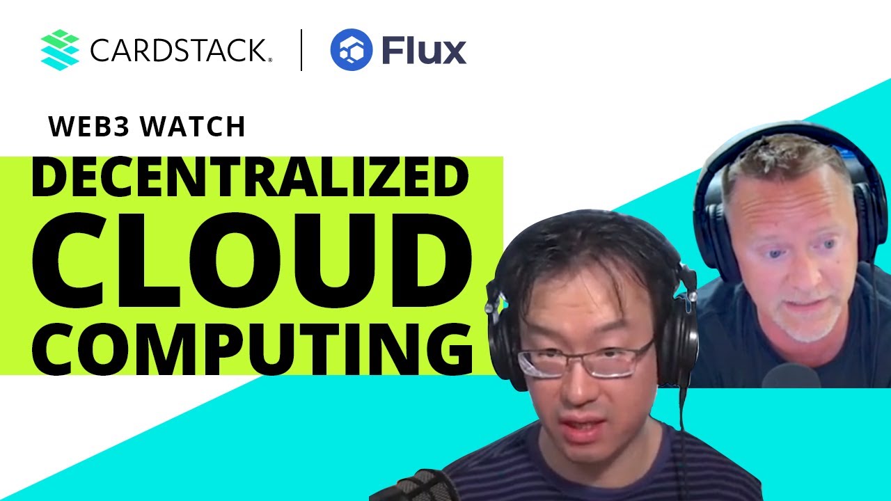 Decentralized Cloud Computing with Flux&rsquo;s Co-Founder Daniel Keller | Web3 Watch Fireside Chat