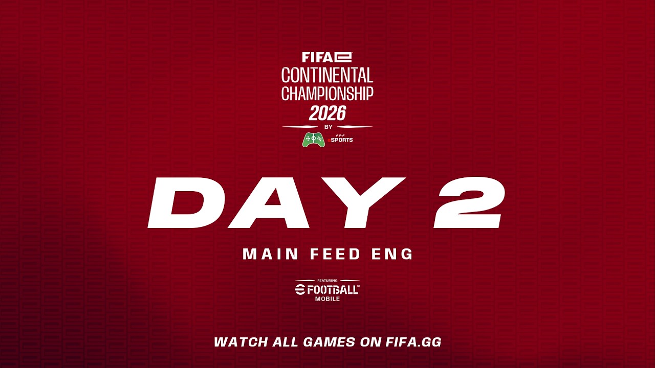 FIFAe Continental Championship 2026 Europe ft. eFootball&trade; Mobile - Day 2 - Knockouts