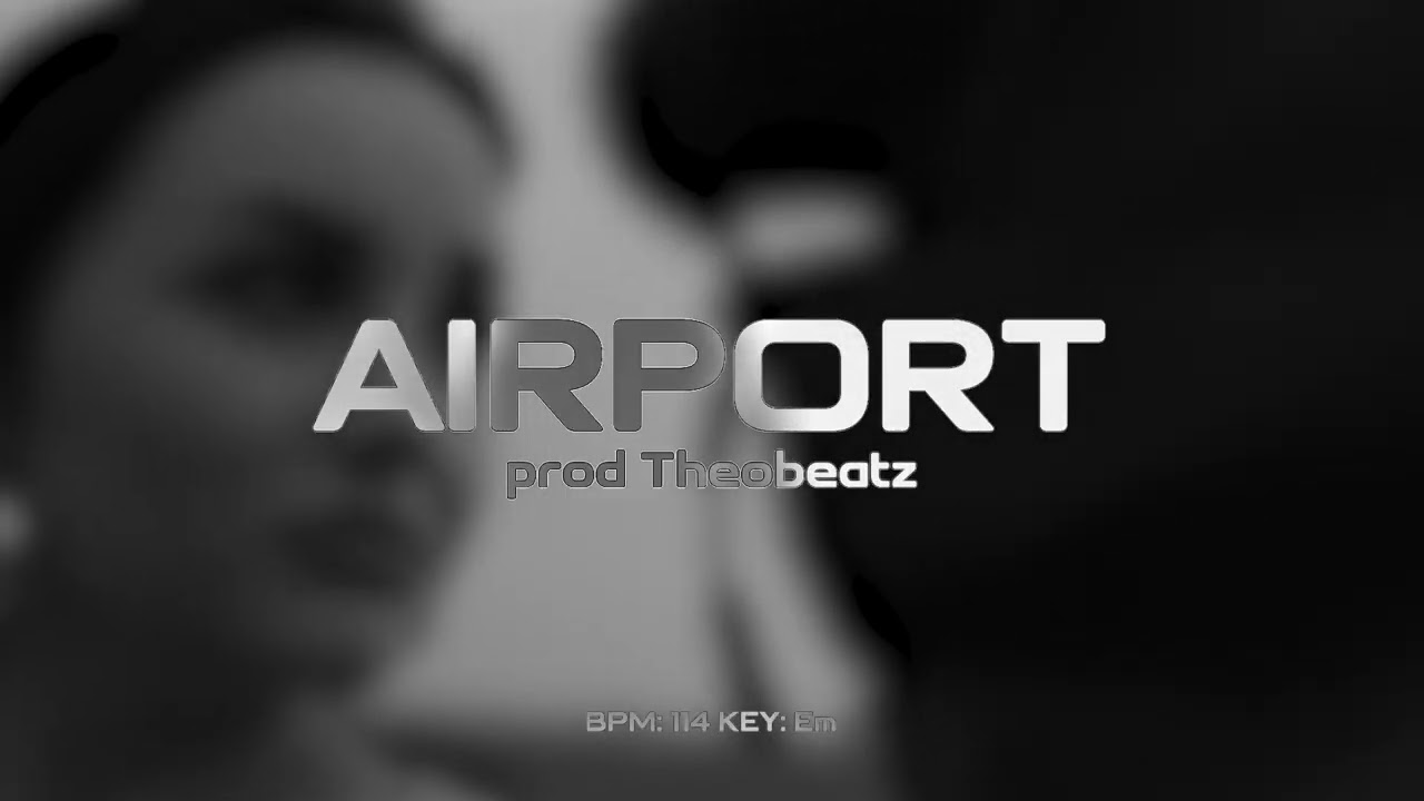 [FREE] AIRPORT RASA x ILO Type Beat Prod. Theobeatz