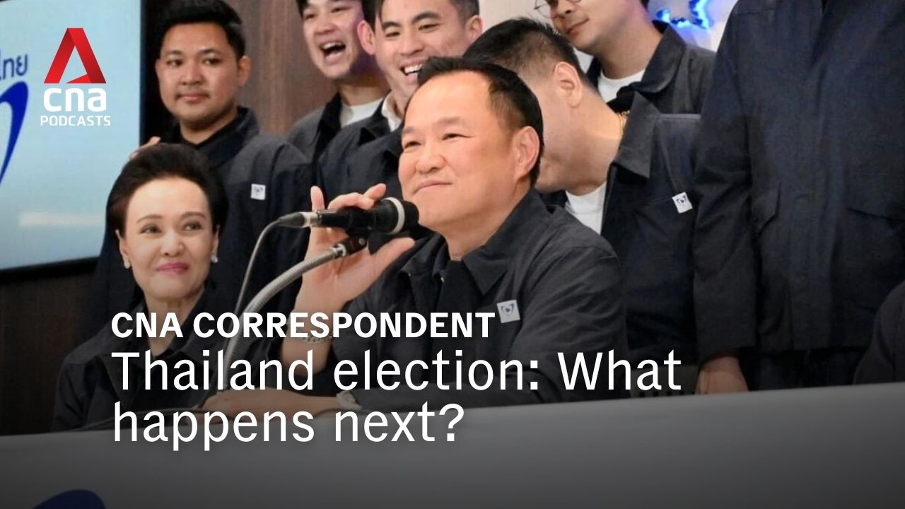 After Thailand's election: Deal-making and coalition-building | CNA Correspondent