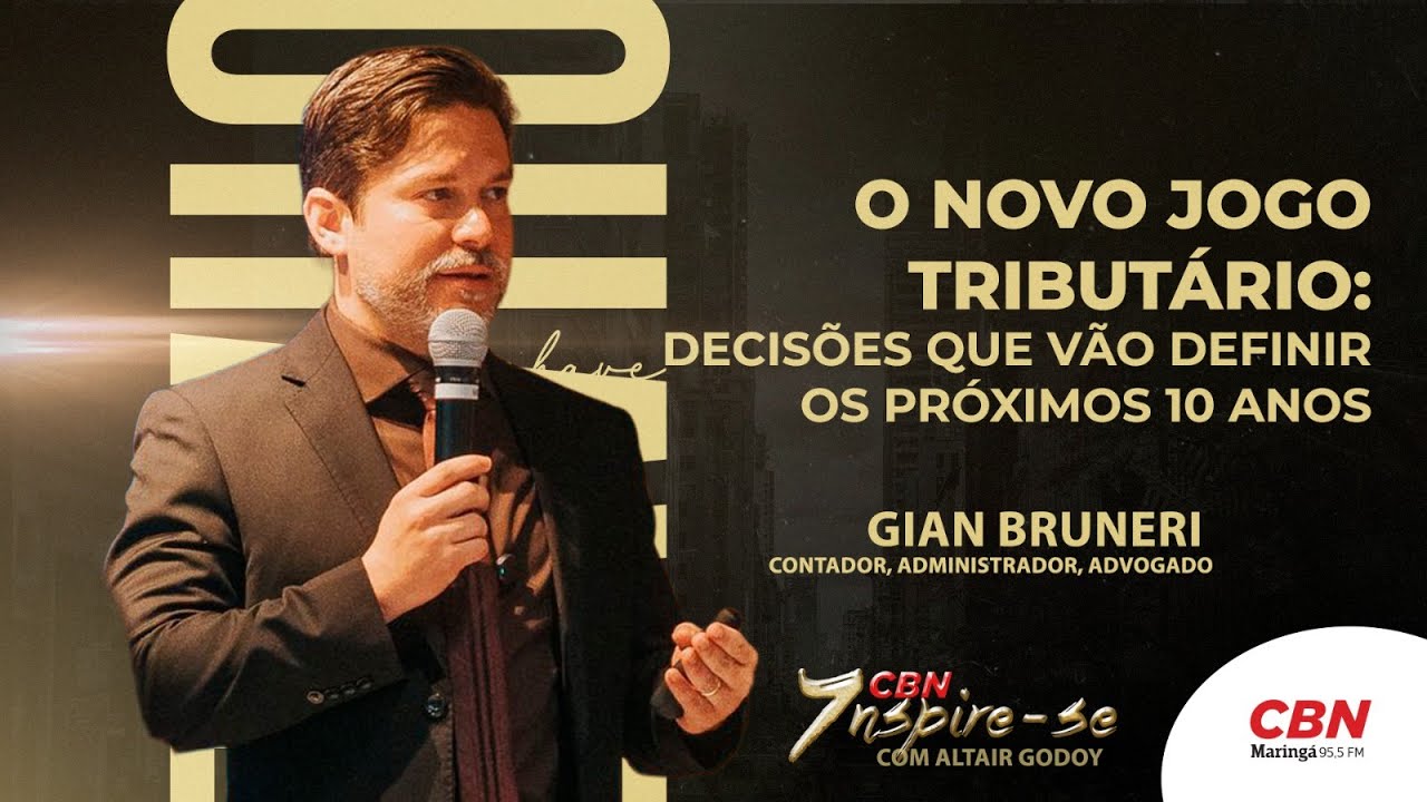 O QUE TODO EMPRESÁRIO PRECISA SABER ANTES DE 2026 | Gian Bruneri | CBN Inspire-se