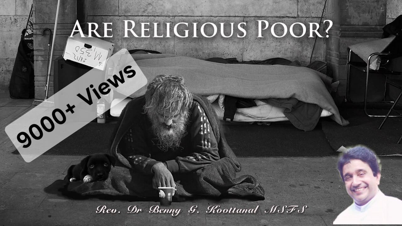 RECOLLECTION TALK - ARE RELIGIOUS POOR?