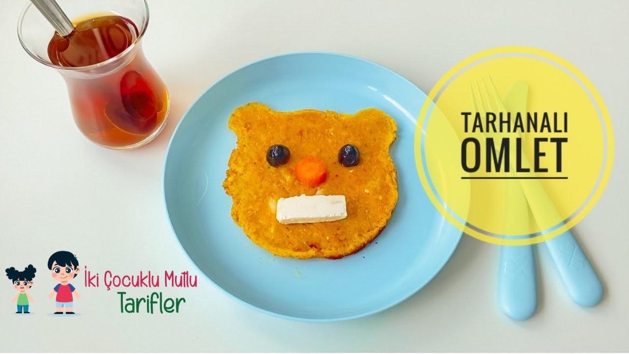 7 AY VE ÜZERİ BEBEKLER İÇİN TARHANALI OMLET TARİFİ/BEBEK OMLETİ