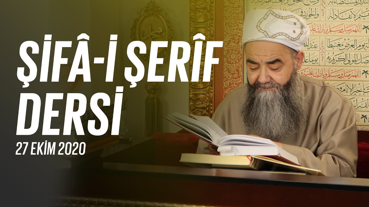 Şifâ-i Şerîf Dersi 93. Bölüm 27 Ekim 2020