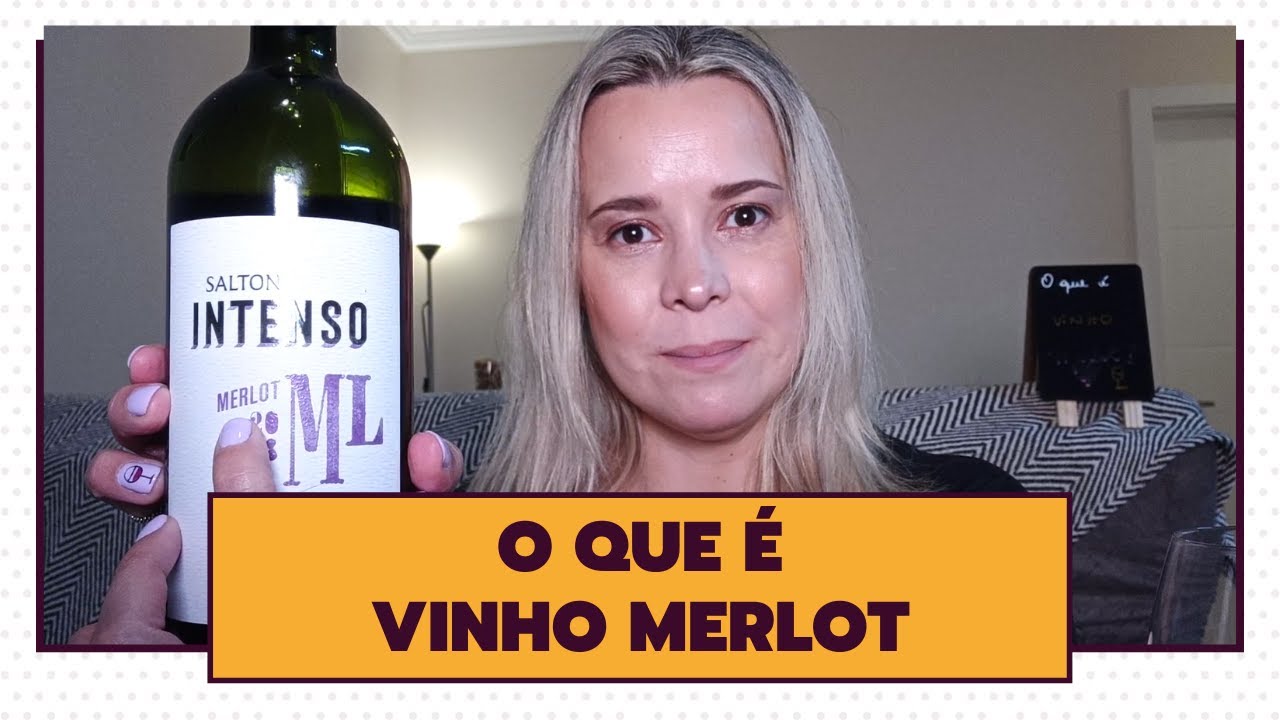 O Que é Vinho Merlot?