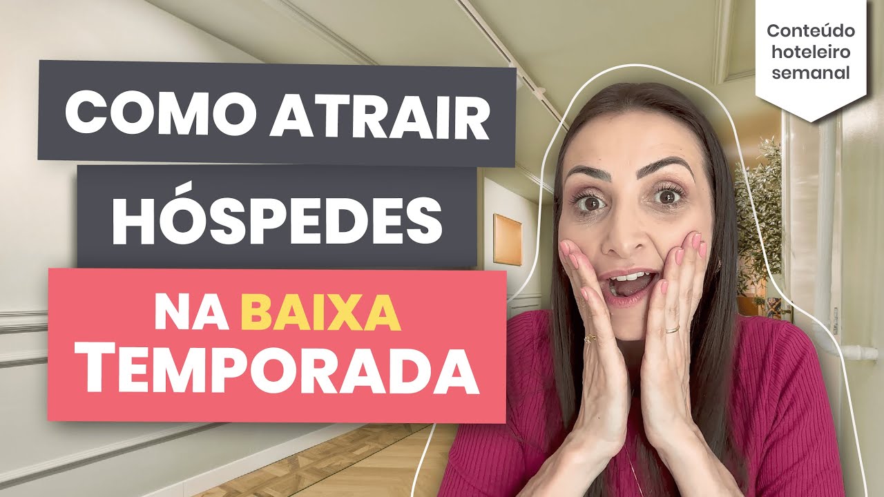 5 erros mais cometidos ao atrair hóspedes na baixa temporada hoteleira