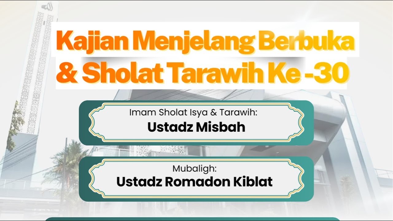 Kajian Menjelang Berbuka Ramadhan 1447H