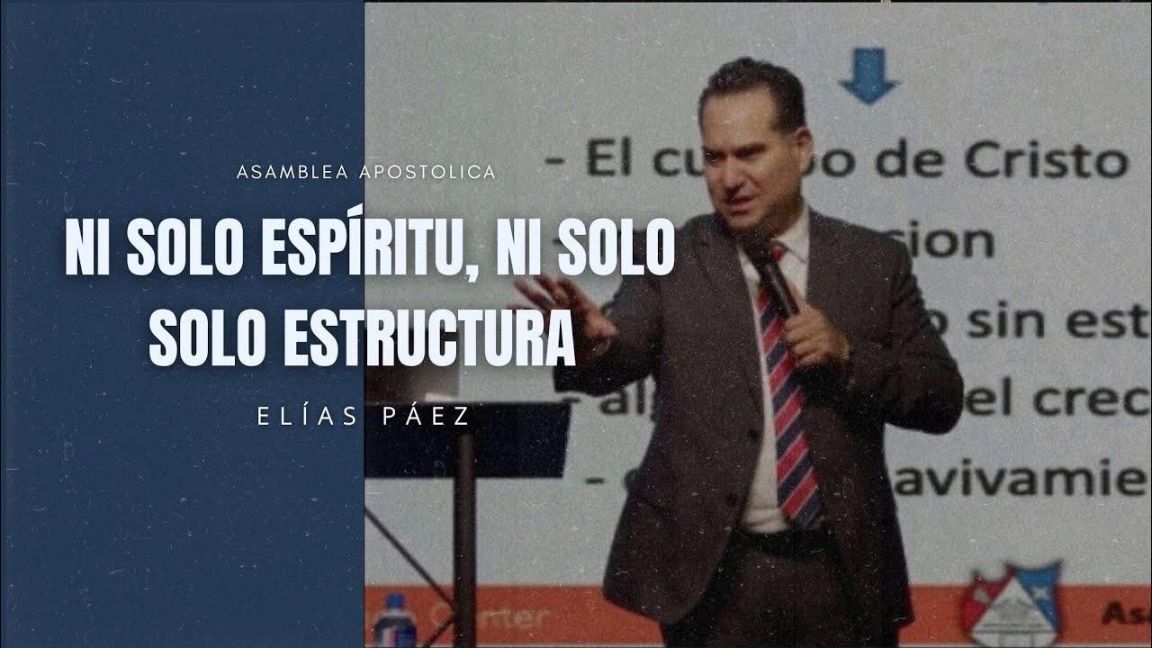 Elías Páez - NI SOLO ESPÍRITU, NI SOLO ESTRUCTURA 