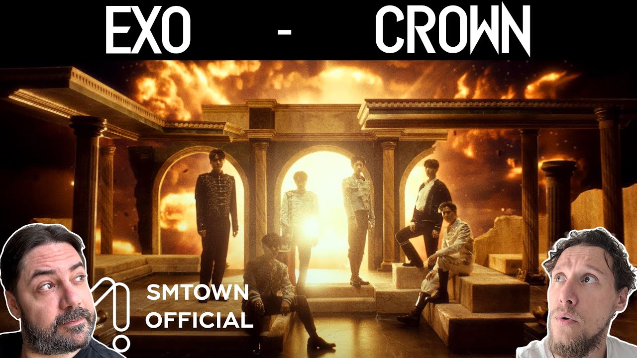 First Time Reaction to EXO 엑소 'Crown' MV