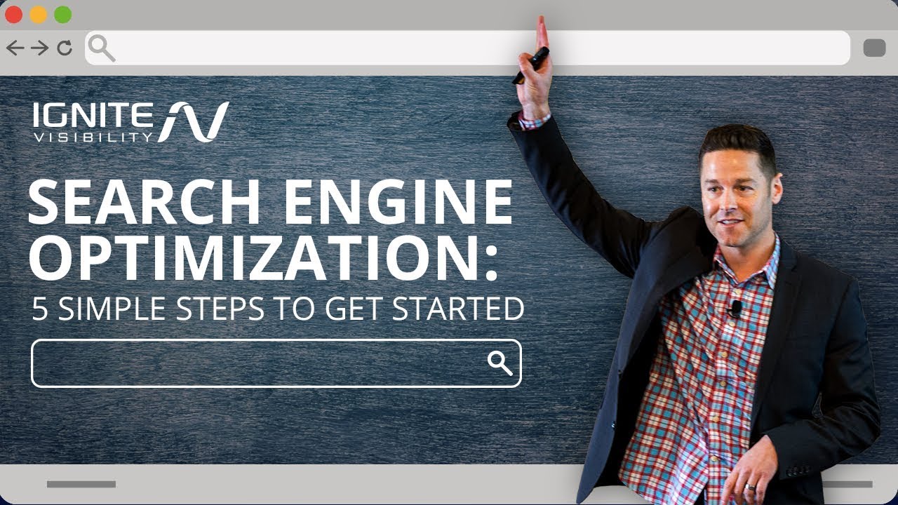 Search Engine Optimization in 2019 - 5 Simple Steps To Get Started