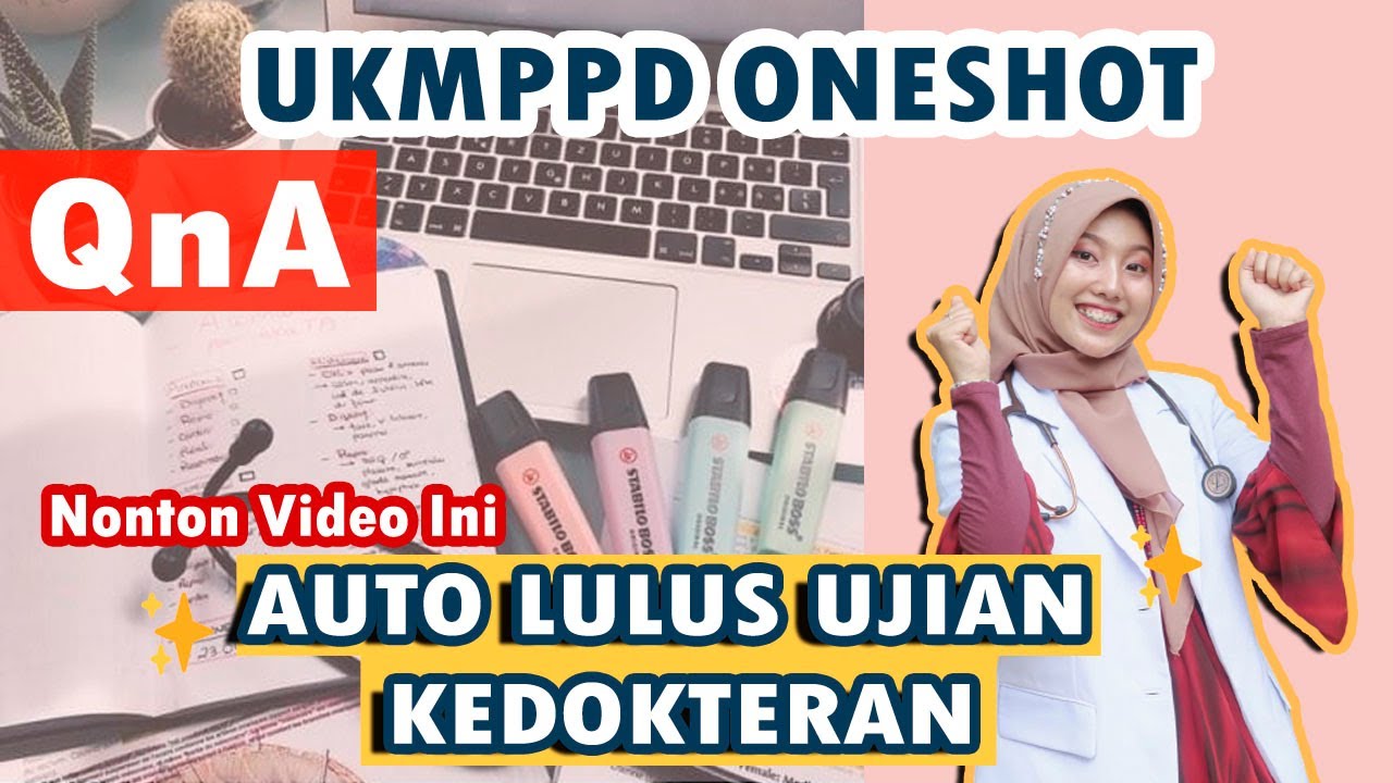 TIPS LULUS UJIAN UKMPPD KEDOKTERAN | Syifa Kenedi