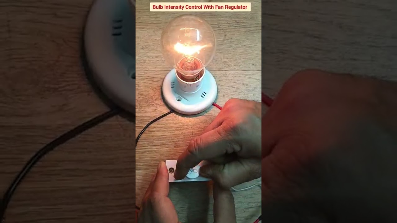 Bulb  Intensity Control With Fan Regulator #shorts
