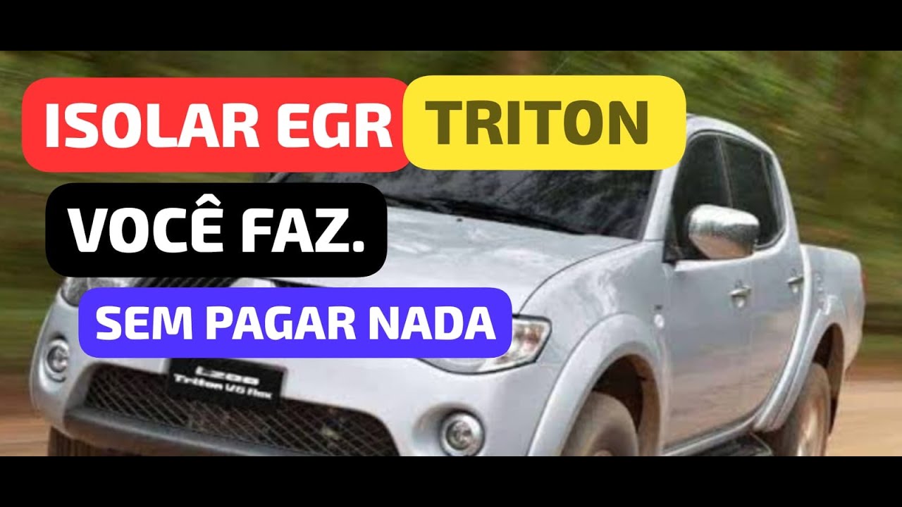 L200 TRITON 3.2  ISOLAR EGR SEM GASTAR QSE NADA DICA TRITON #4M41 Faça você COMO ISOLAR EGR TRITON