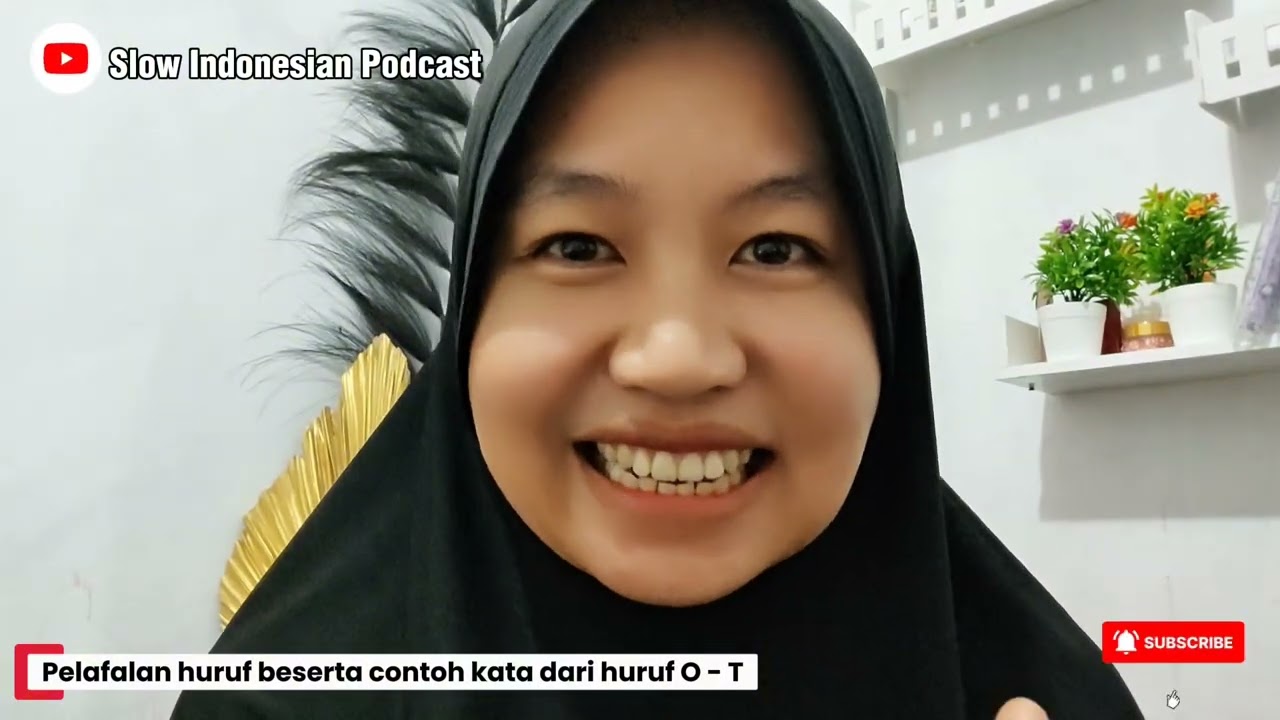 👉Slow Indonesian | The pronunciation of the letters O to T along with example words in Indonesian