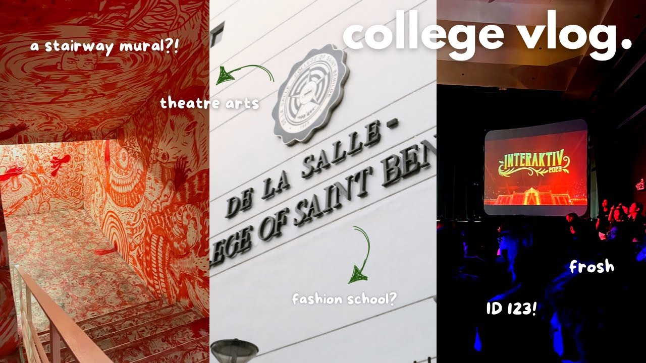 College Vlog | dls-csb, interaktiv, freshmen year, uni student, welcome frosh! 🏹💚,  art school | 🇵🇭