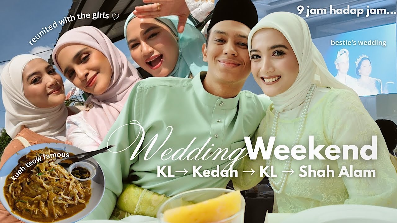 Wedding Weekend Chaos with Family-in-laws | Tak Sangka 9 jam Sangkut Jam Ke Kedah! 😮‍💨