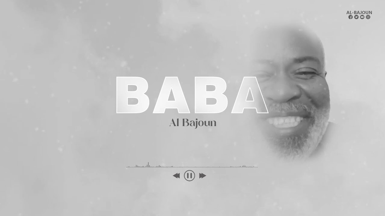 Al Bajoun - BABA (official audio)