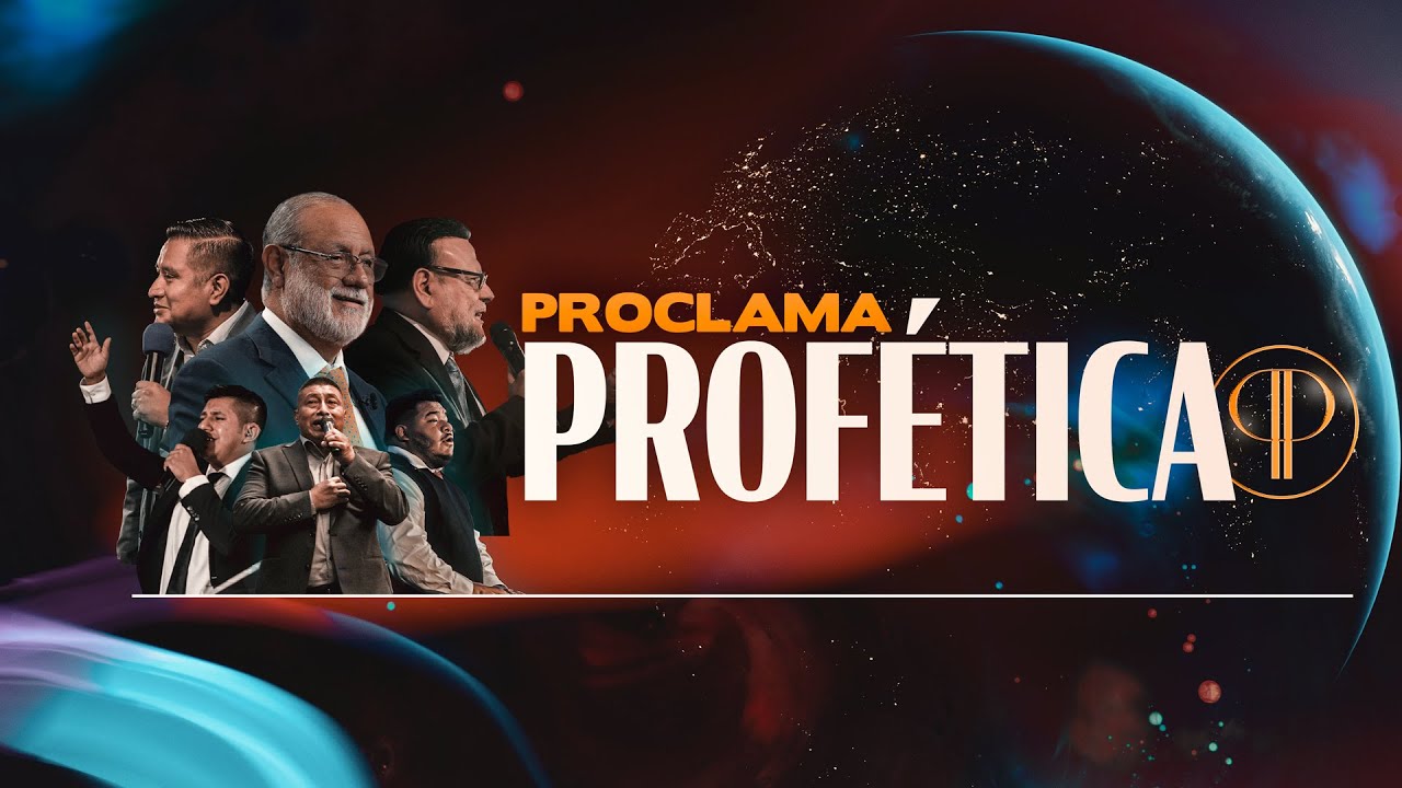 PROCLAMA PROFETICA 2024