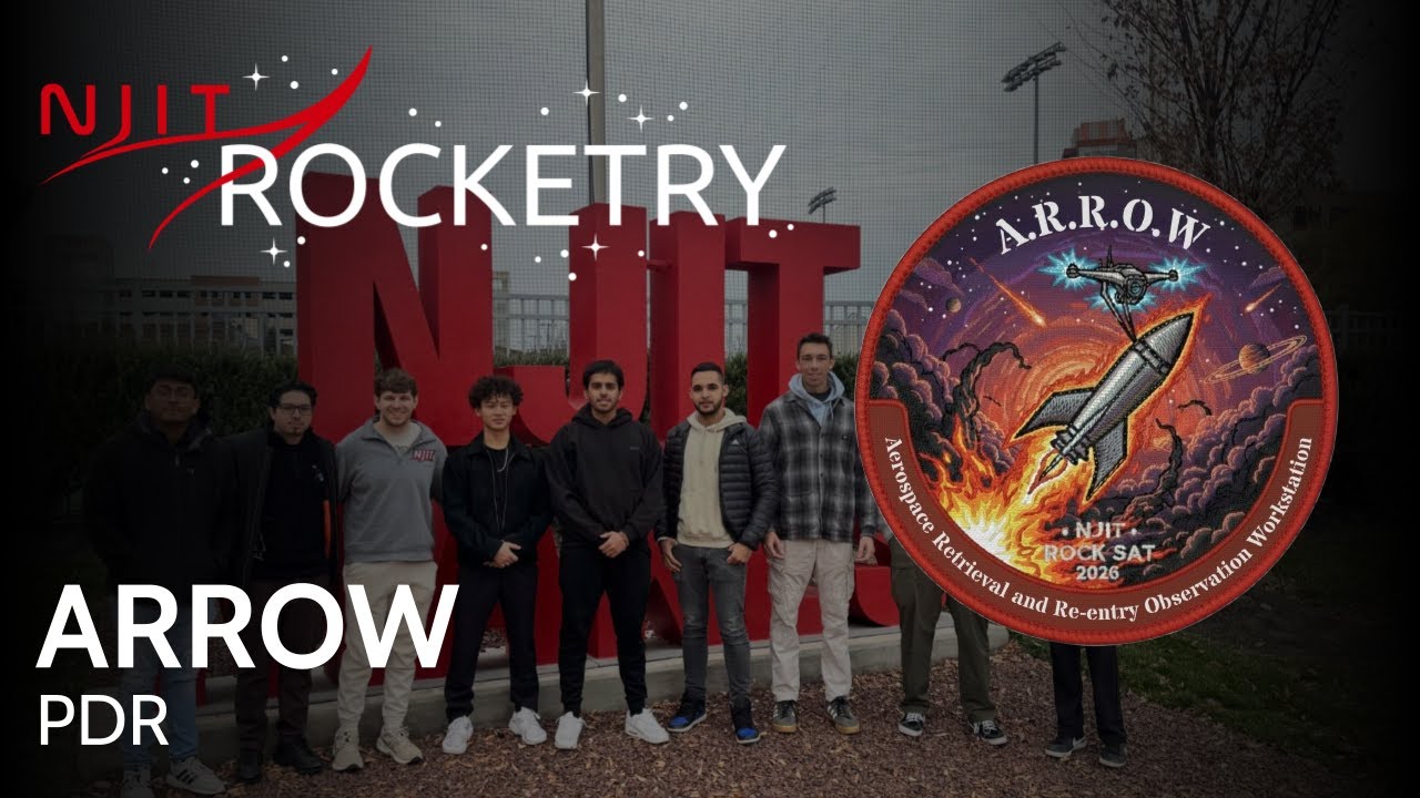 Project ARROW PDR | NASA RockSat 2026 | NJIT Rocketry Deliverable