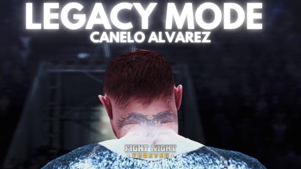 Fight Night Forever Legacy Mode | Canelo Alvarez | Could This Be The End