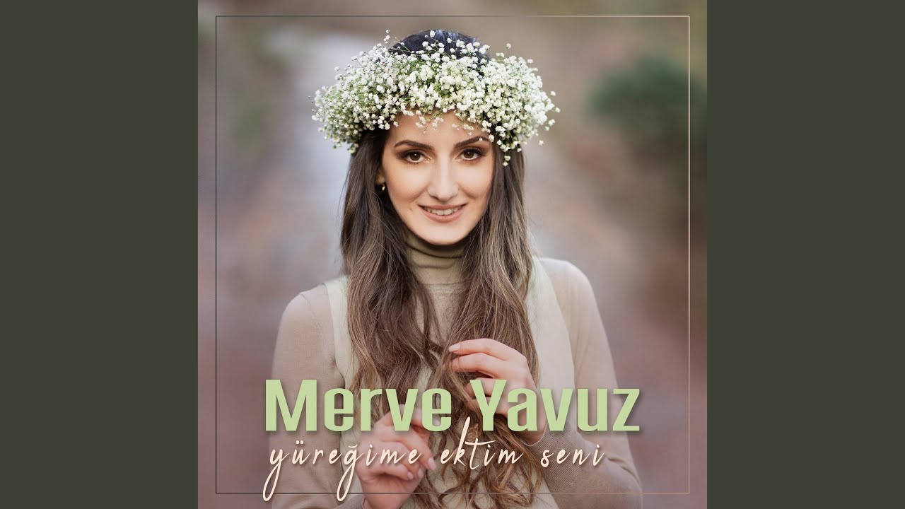 Yüreğime Ektim Seni