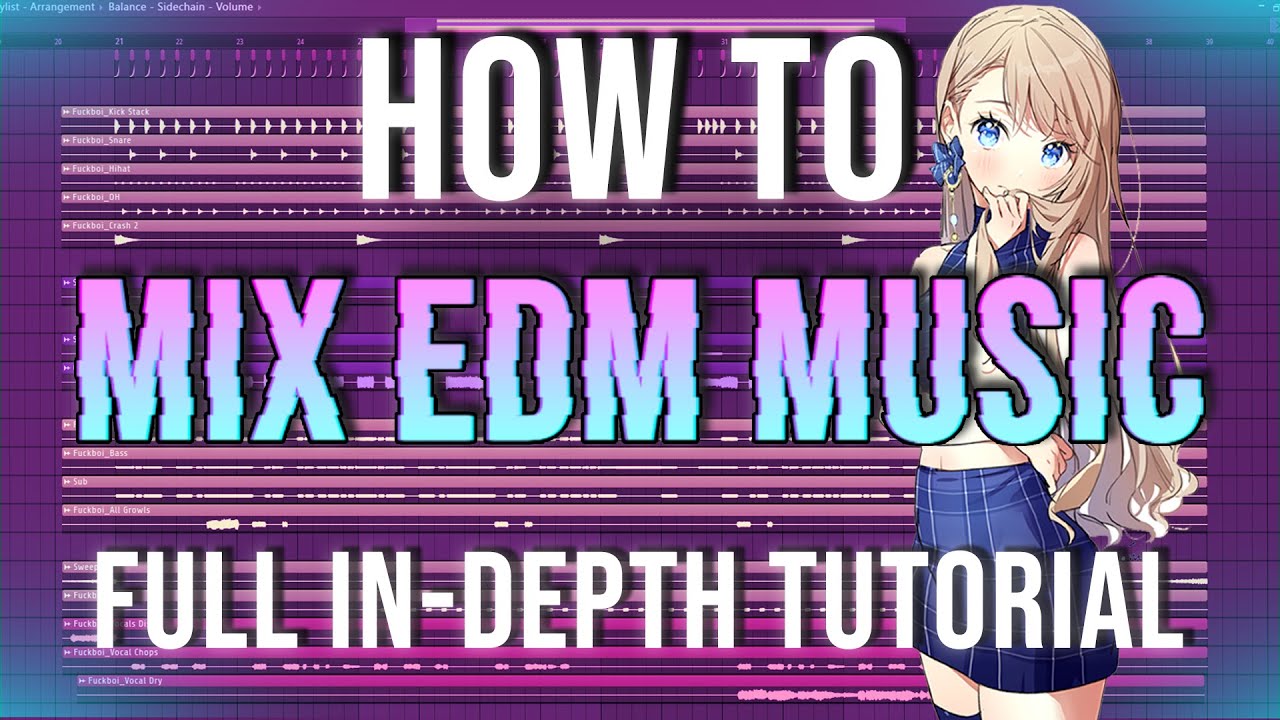 HOW TO MIX EDM (FULL IN-DEPTH TUTORIAL)