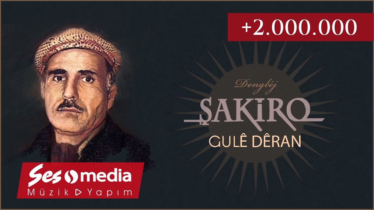 Dengbêj Şakiro - Gulê Dêran (Şahê Dengbêjan)