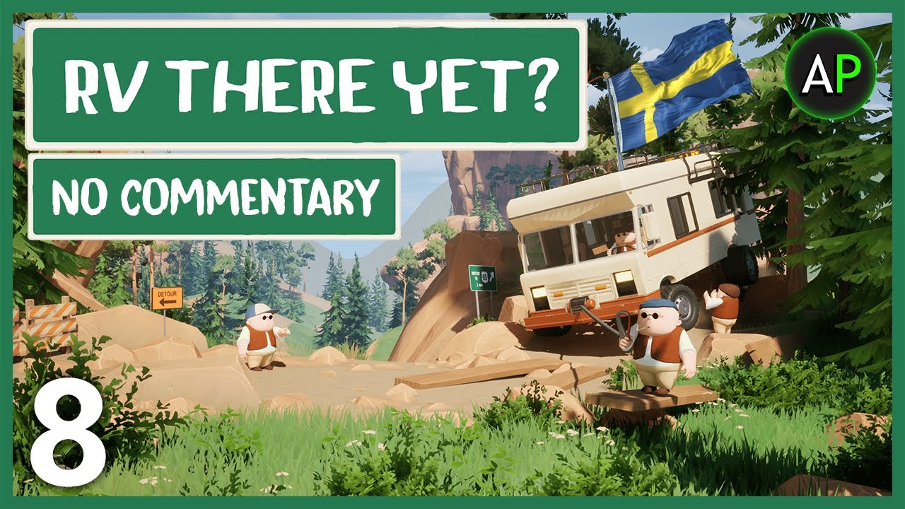 Let's Play RV There Yet (PC) - [Swedish] COOP - No Commentary - Part 8 - ArahorPlays
