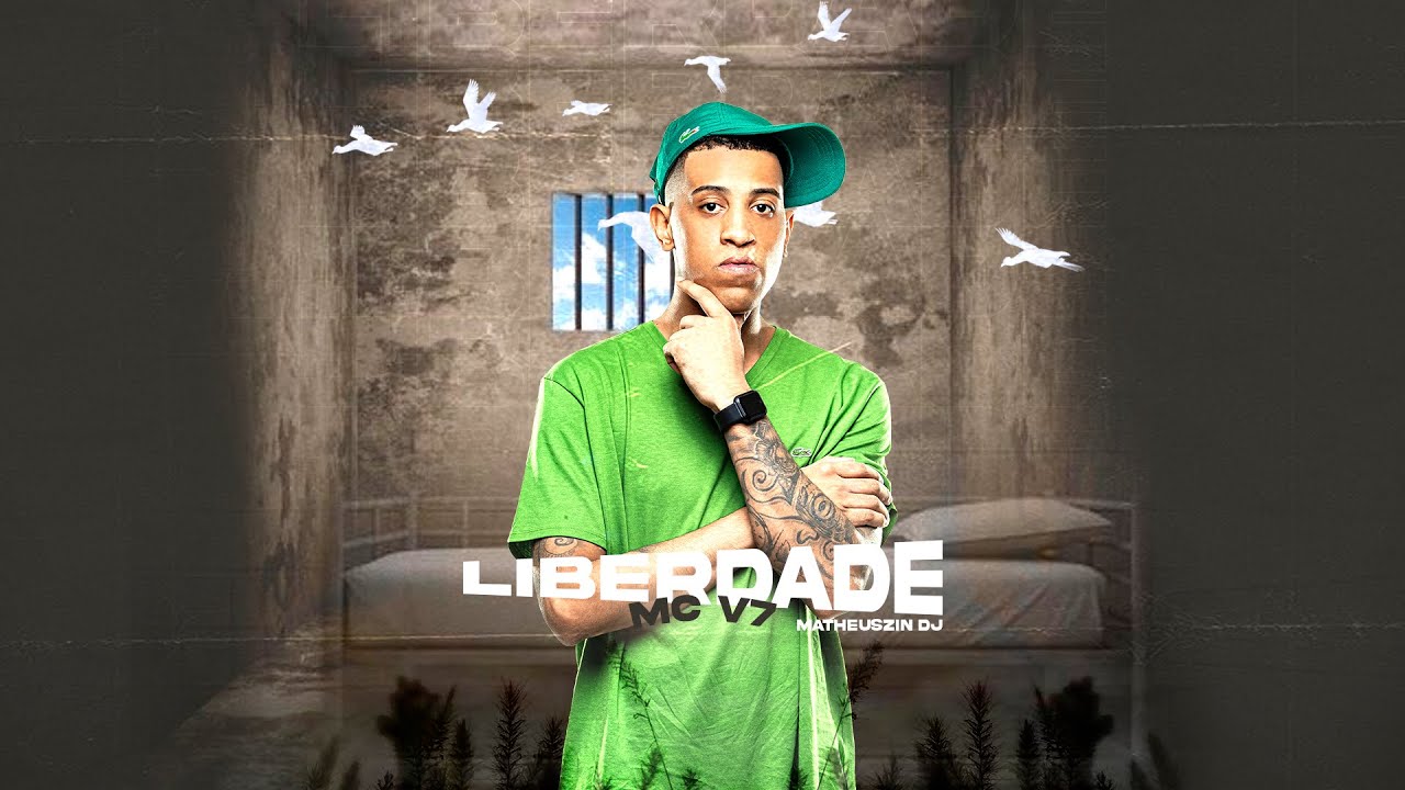 MC V7 - Liberdade (Matheuszin DJ)